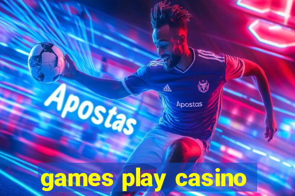 games play casino